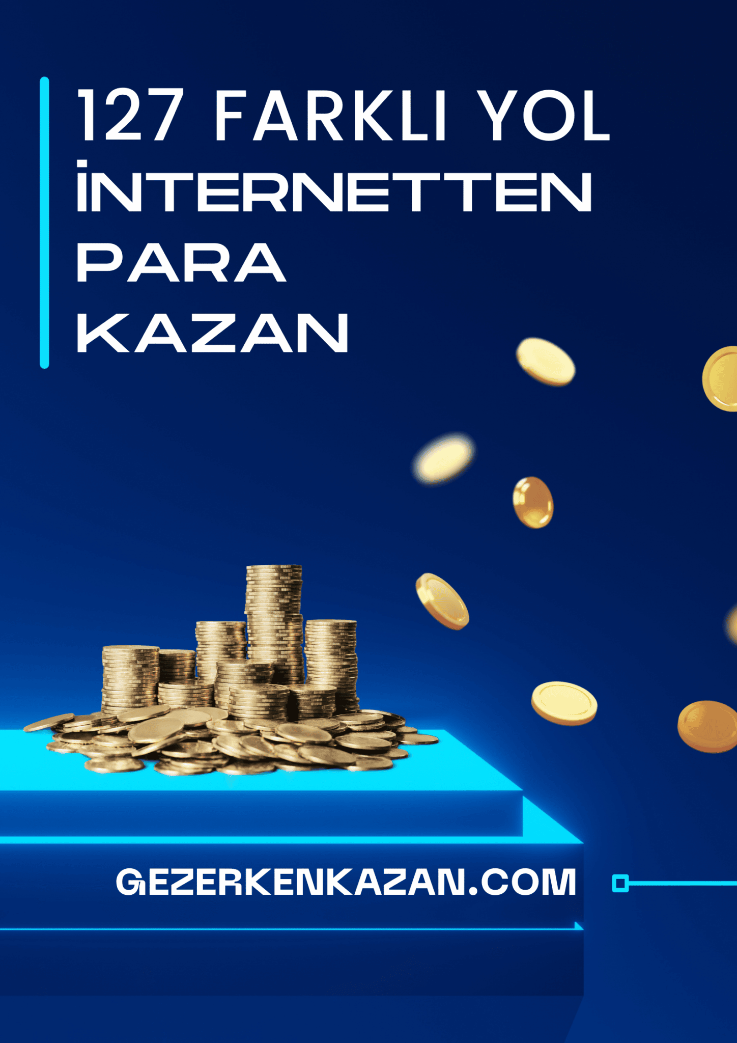 İnternetten Para Kazanma