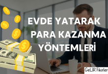 Evde Yatarak Para Kazanma Yöntemleri